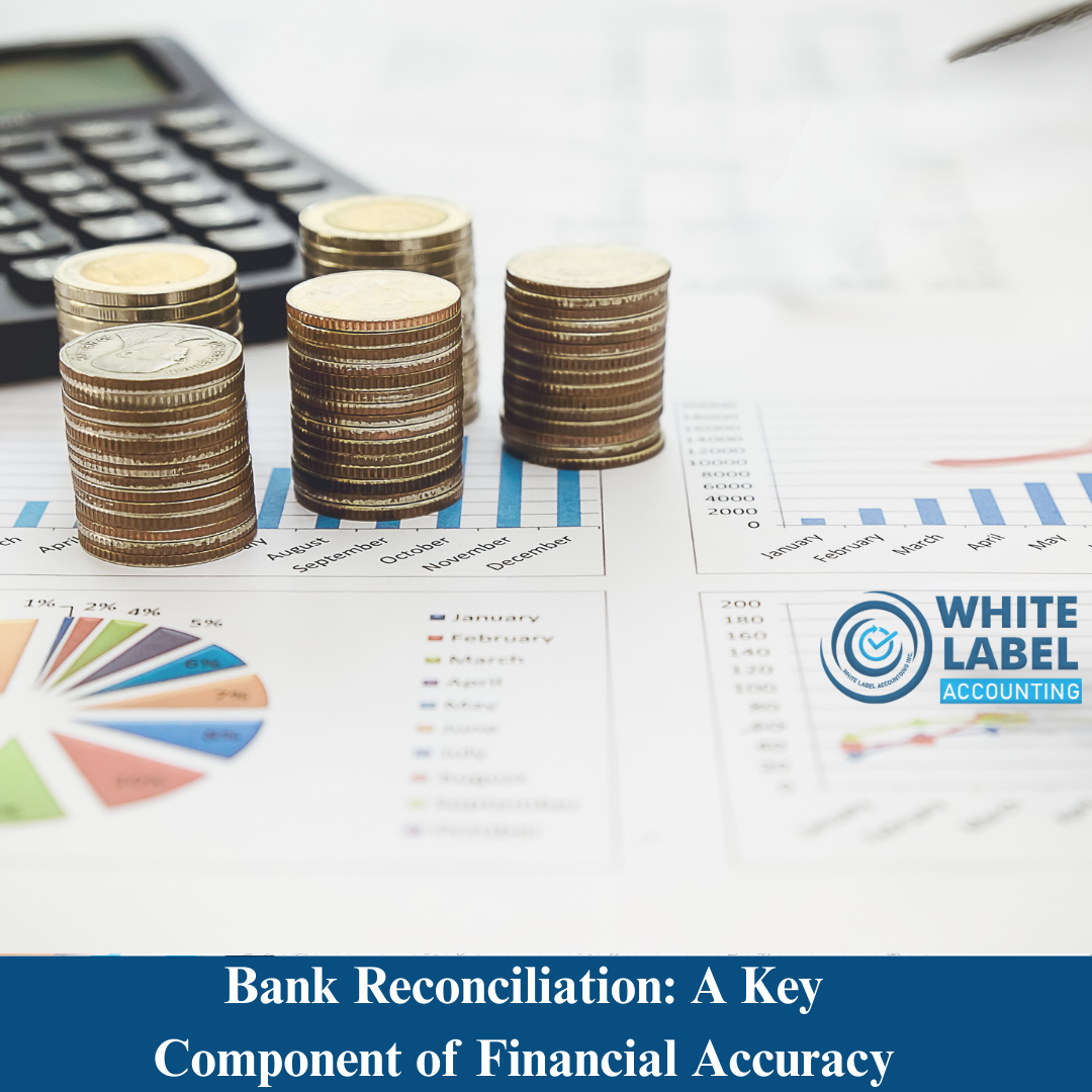 Bank Reconciliation: A Key Component of Financial Accuracy