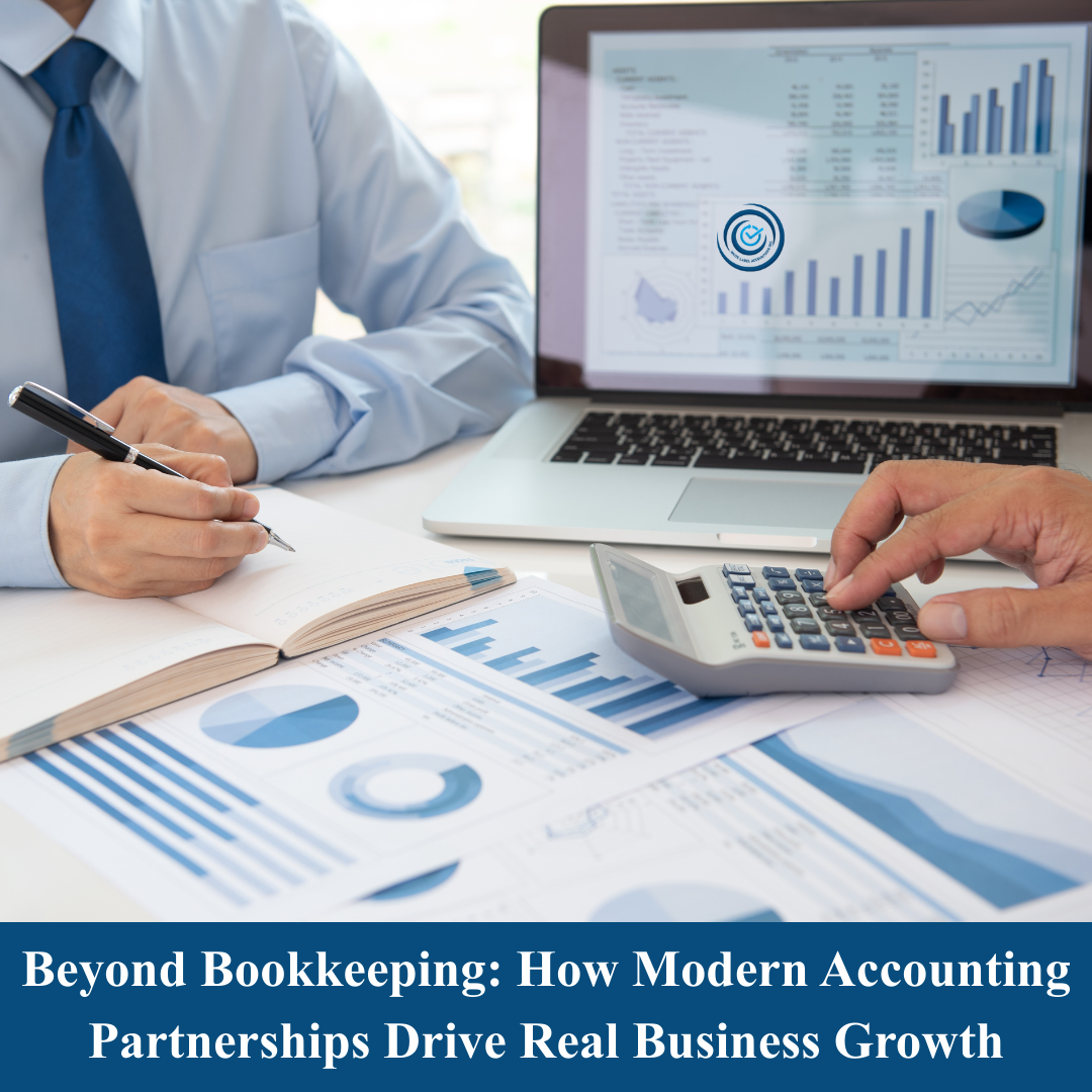 Beyond Bookkeeping: How Modern Accounting Partnerships Drive Real Business Growth