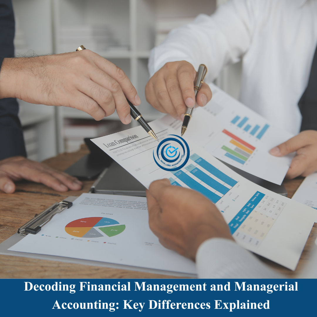 Decoding Financial Management and Managerial Accounting: Key Differences Explained