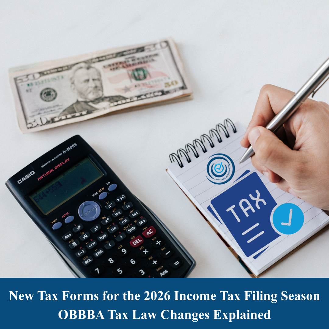 New Tax Forms for the 2026 Income Tax Filing Season OBBBA Tax Law Changes Explained