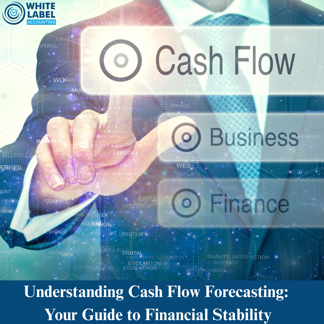 Understanding Cash Flow Forecasting: Your Guide to Financial Stability